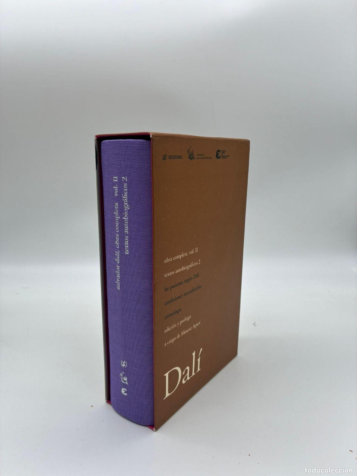 Libros: AGUER, Montse - Salvador Dal&iacute;, obra completa Vol.II. Textos autobiogr&aacute;ficos 2.