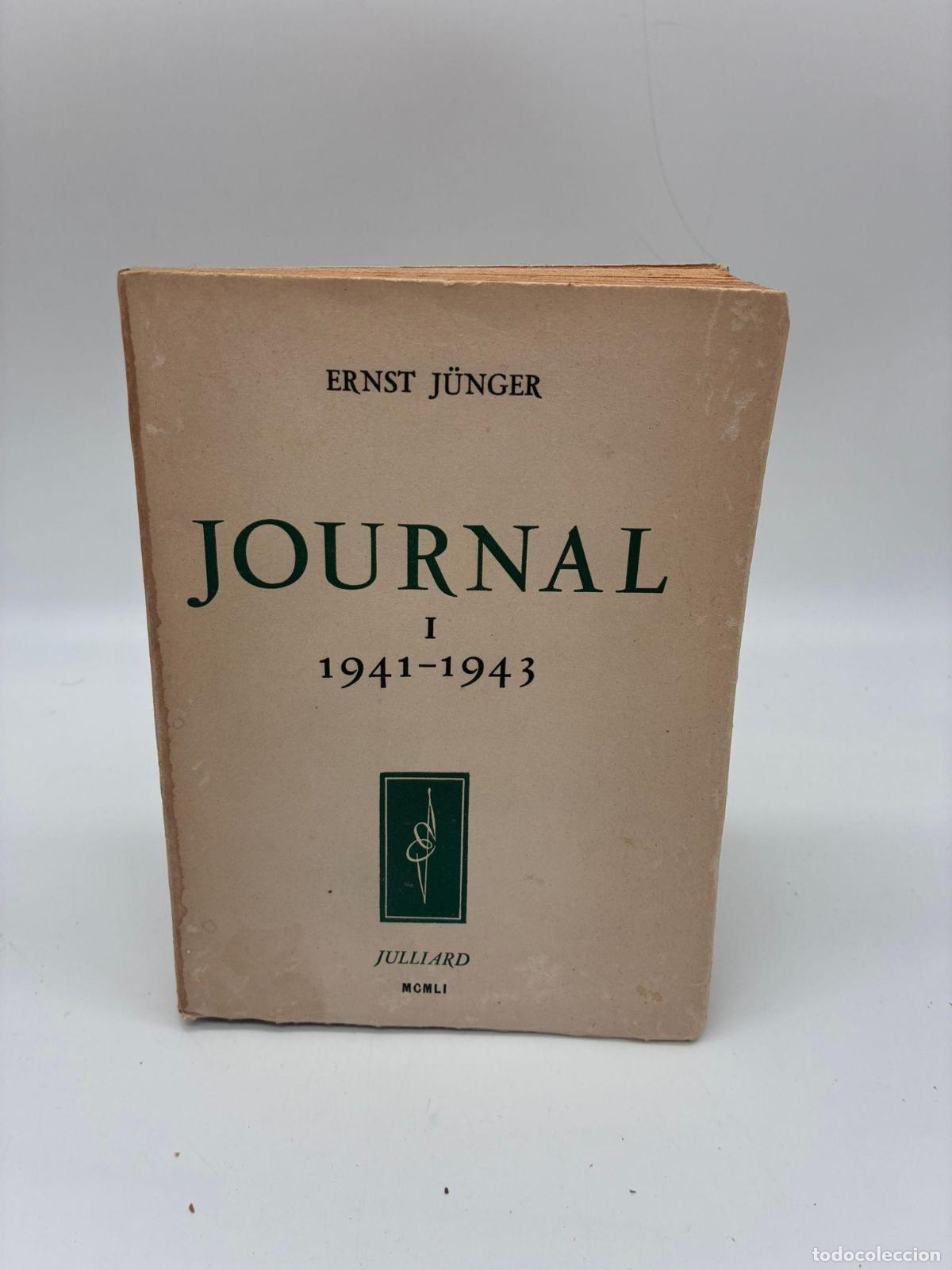 Libros: J&Uuml;NGER, Ernst. - Journal I (1941-1943).