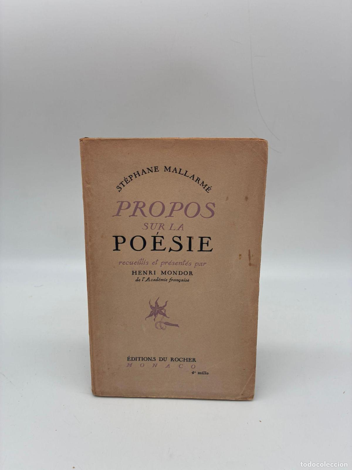 Libros: MALLARM&Eacute;, St&eacute;phane. - Propos sur la po&eacute;sie.