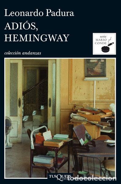 Libros: Adi&oacute;s, Hemingway- 9788483831977