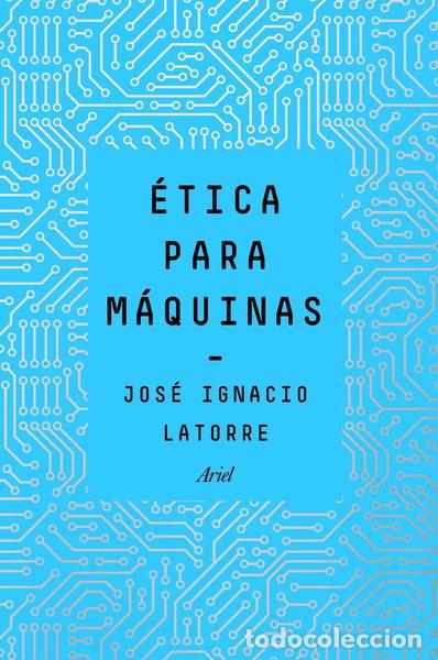 Libros: &Eacute;tica para m&aacute;quinas- 9788434429659