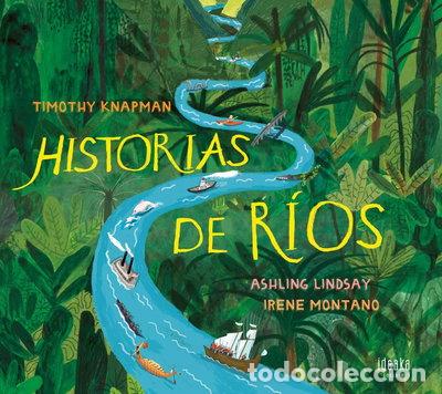 Libros: Historias de r&iacute;os- 9788414023457