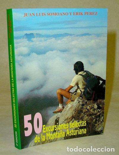 Libros: 50 excursiones selectas de la monta&ntilde;a asturiana- 9788472863484