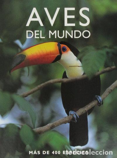 Libros: Aves del mundo- 9781405478274