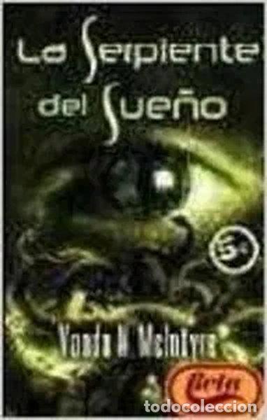 Libros: La serpiente del sue&ntilde;o- 9788466632645