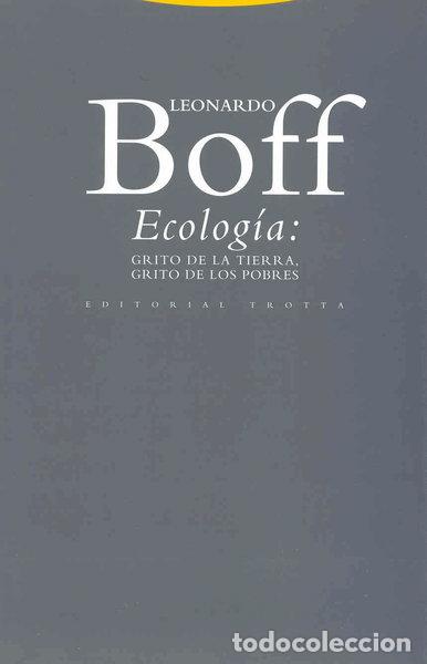 B&uuml;cher: Ecolog&iacute;a: grito de la Tierra, grito de los pobres- 9788481641042