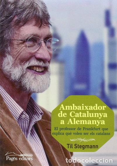Libri di seconda mano: Ambaixador de Catalunya a Alemanya- 9788499754970