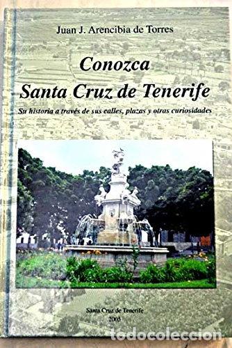 Libros: Conozca Santa Cruz de Tenerife- 9788493038526