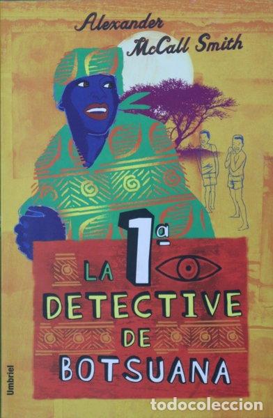 Libri di seconda mano: La primera detective de Botsuana- 9788495618382