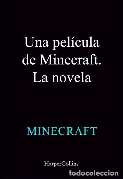 Libri di seconda mano: Una pel&iacute;cula de Minecraft: La novela- 9788410643178