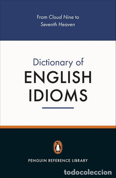 Livros em segunda m&atilde;o: The Penguin Dictionary of English Idioms- 9780140514810