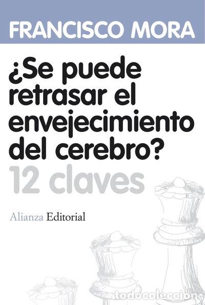 Livros em segunda m&atilde;o: &iquest;Se puede retrasar el envejecimiento del cerebro?- 9788420664620