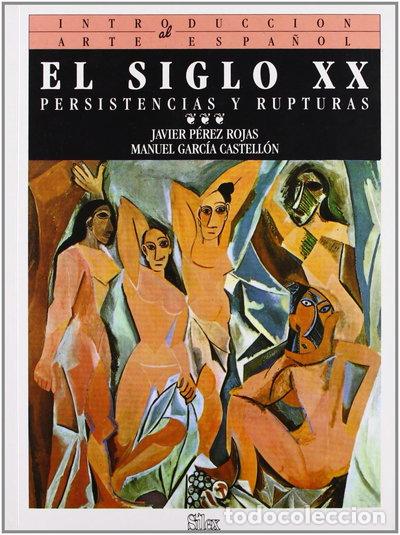 Libros: El siglo XX. Persistencias y rupturas- 9788477370499