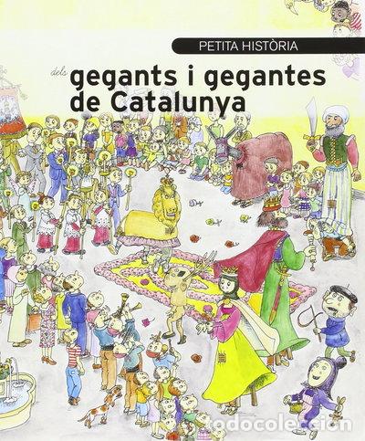Libri di seconda mano: Petita hist&ograve;ria dels gegants i gegantes de Catalunya- 9788483346976