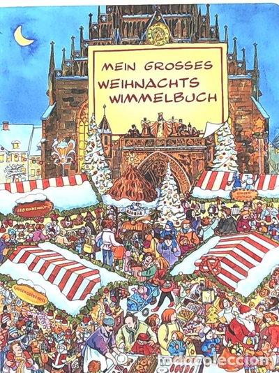 Libros: Mein gro&szlig;es Weihnachts-Wimmelbuch- 9783700443179