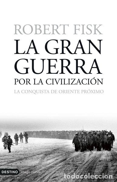 Libros: La gran guerra por la civilizaci&oacute;n- 9788423337873