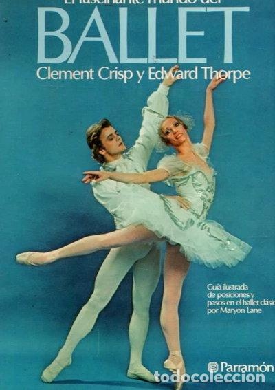 Libros: El fascinante mundo del ballet- 9788434202238