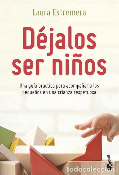 B&uuml;cher: D&eacute;jalos ser ni&ntilde;os- 9788408262770