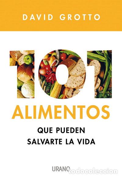 Libros: 101 alimentos que pueden salvarte la vida- 9788479537012