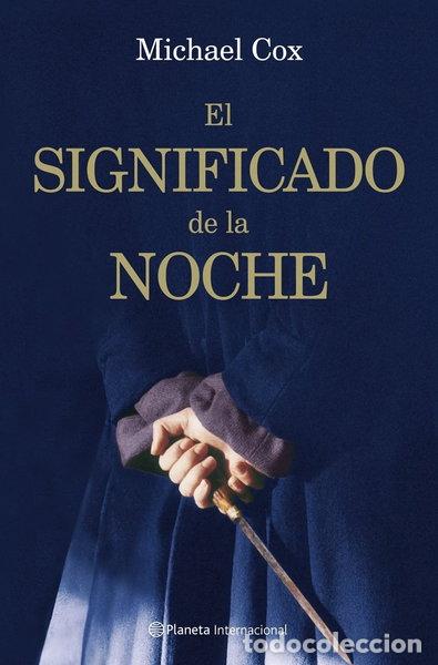 Libros: El significado de la noche- 9788408072027
