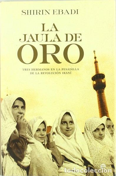 B&uuml;cher: La jaula de oro- 9788497348539