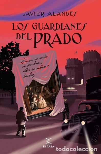 Libros: Los guardianes del Prado- 9788467063615