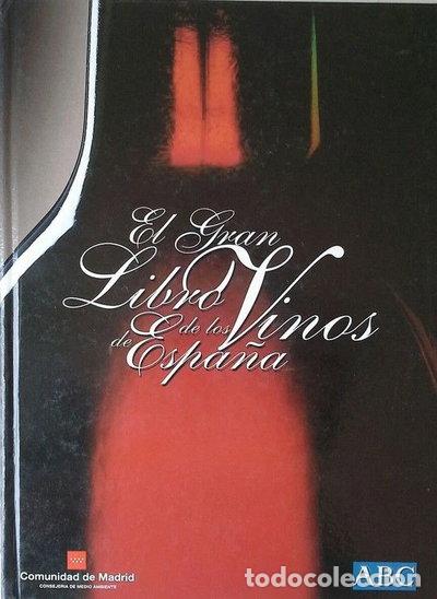 Libros: El gran libro de los vinos de Espa&ntilde;a- 9789201068910