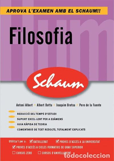 Libros: Filosof&iacute;a. Comentarios Texto. Schaum (Catal&aacute;n)- 9788448198732