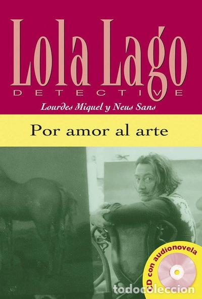 Libros: Por amor al arte, Lola Lago- 9788484431312