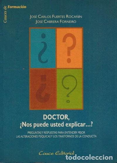 Libros: Doctor, &iquest;nos puede usted explicar-- ?- 9788489612389