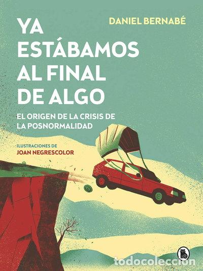 Libros: Ya est&aacute;bamos al final de algo- 9788402423887