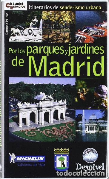 Libri di seconda mano: Por los parques y jardines de Madrid- 9788489969780