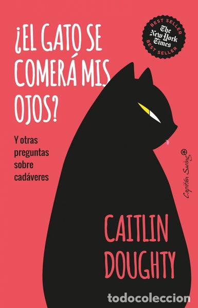B&uuml;cher: &iquest;El gato se comer&aacute; mis ojos?- 9788412708578