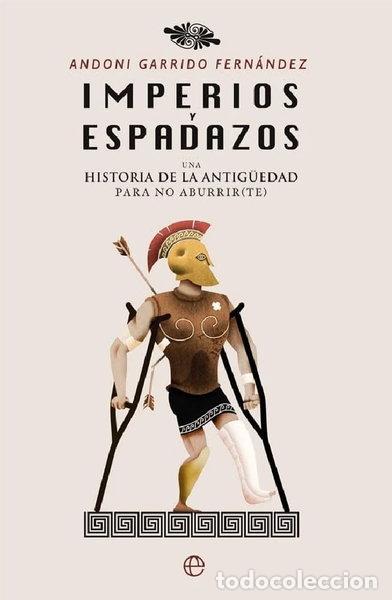 Libros: Imperios y espadazos- 9788491641278
