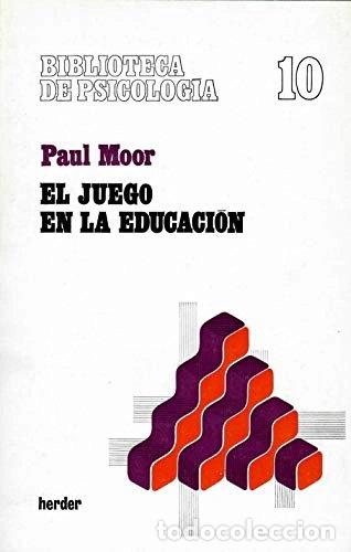 Libros: El juego en la educaci&oacute;n- 9788425405969
