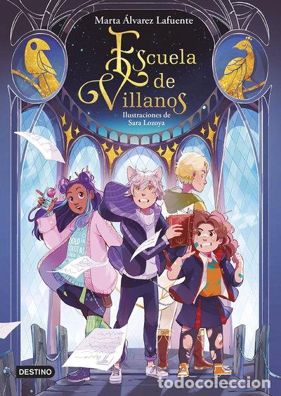 Libros: Escuela de Villanos- 9788408254447