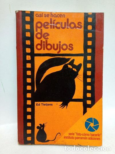 Libros: As&iacute; se hacen pel&iacute;culas de dibujos- 9788434200517