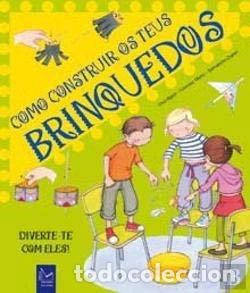 Libros: Como Construir os Teus Brinquedos- 9789726594734