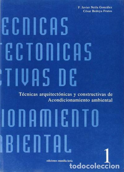 Libri di seconda mano: T&eacute;cnicas arquitect&oacute;nicas y constructivas de acondicionamiento ambiental- 9788489150201