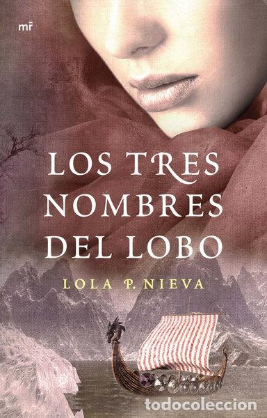 B&uuml;cher: Los tres nombres del lobo- 9788427041257