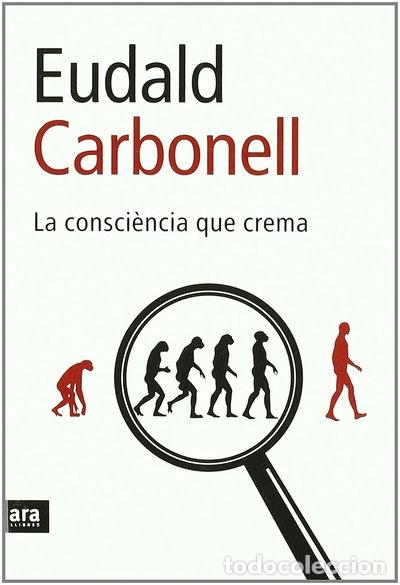 Livres: La consci&egrave;ncia que crema- 9788496767898