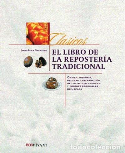 Livres: El libro de la reposter&iacute;a tradicional- 9788496054042