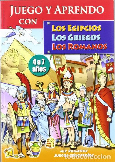 Libros: Juego y aprendo con los egipcios, los griegos y los romanos- 9788492447169