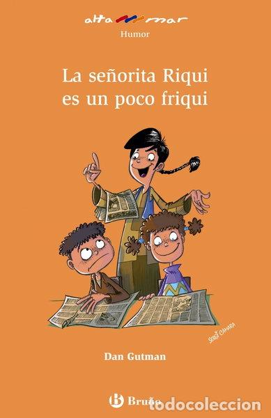 Libros: La se&ntilde;orita Riqui es un poco friqui- 9788469620243