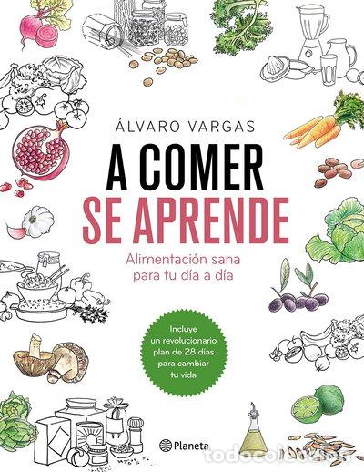 B&uuml;cher: A comer se aprende- 9788408184751