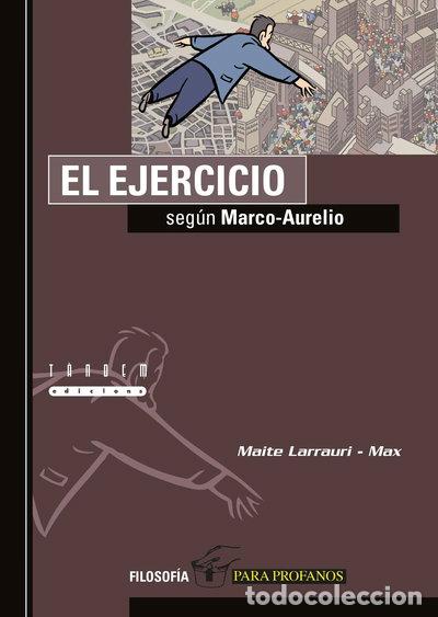 Libros: El ejercicio seg&uacute;n Marco-Aurelio- 9788481318531