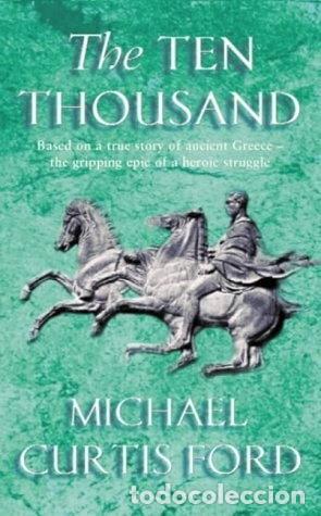 Libros: The Ten Thousand- 9780752844572