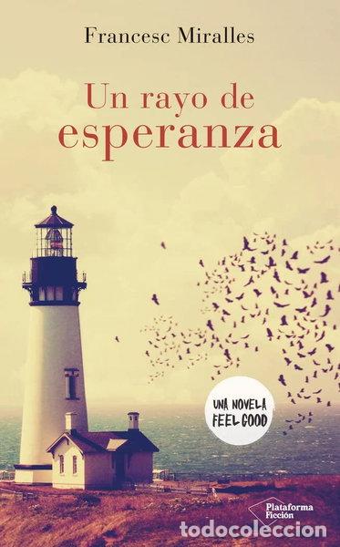 Libros: Un rayo de esperanza- 9788416820306