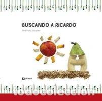 Libros: Buscando a Ricardo- 9788424635893