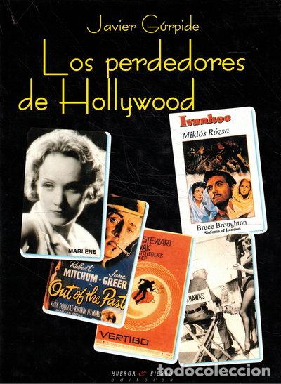 Libros: Los perdedores de Hollywood- 9788483742204